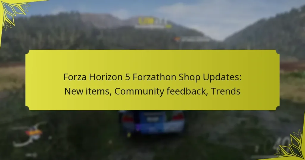 Forza Horizon 5 Forzathon Shop Updates: New items, Community feedback, Trends