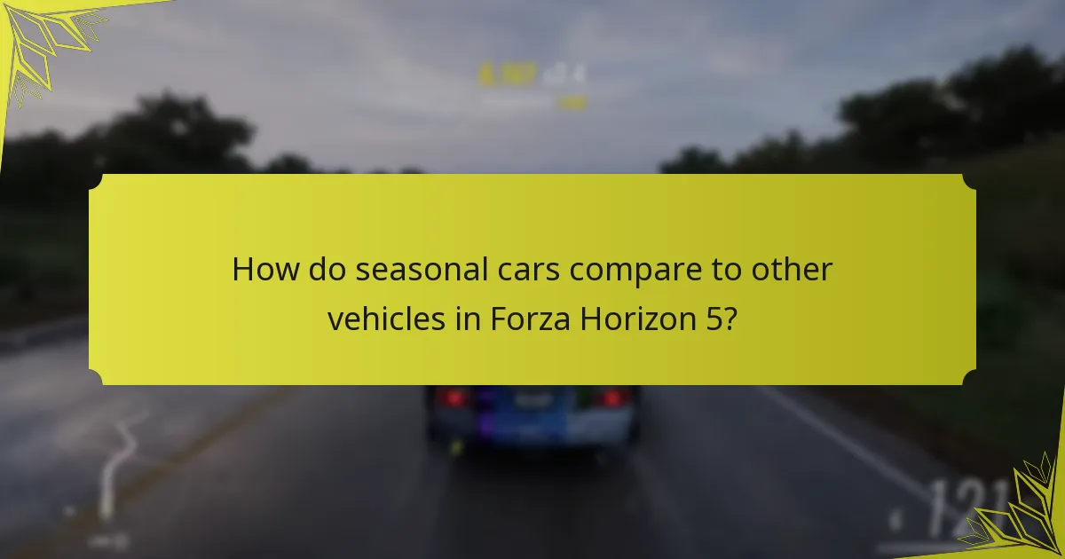 What are the unlock requirements for Forza Horizon 5 seasonal cars?
