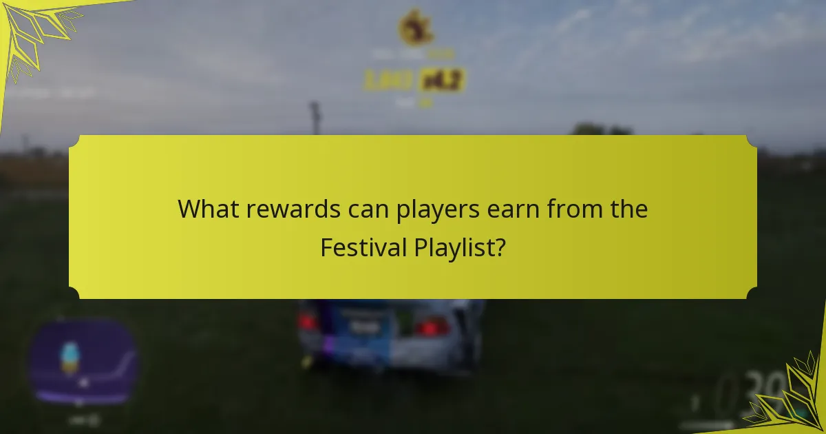 What strategies can maximize rewards in the Festival Playlist?